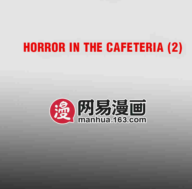 School Spooks - Chapter 80: Horror In The Cafeteria (2)