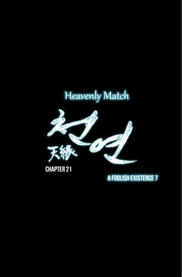 Heavenly Match - Chapter 21 : A Foolish Existence 7