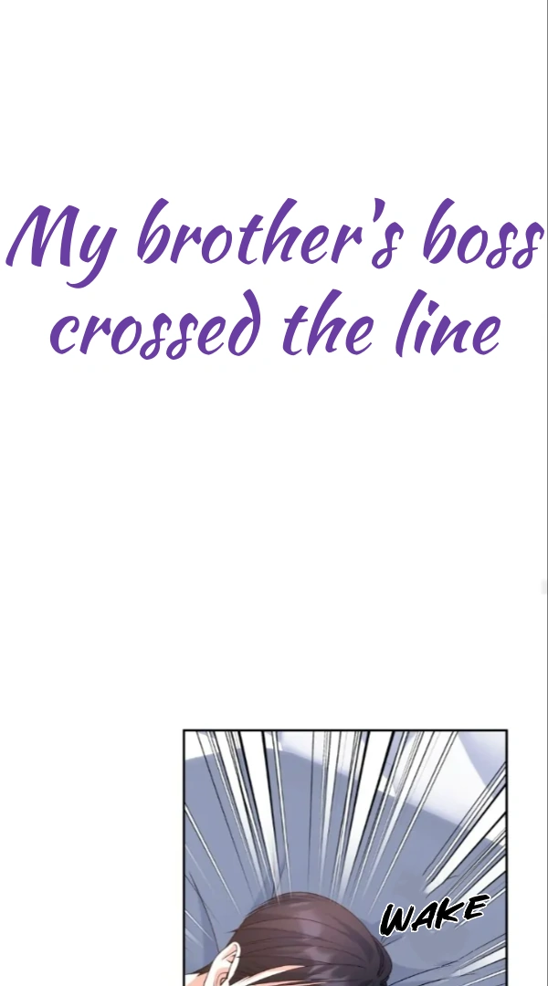 My Brother’s Boss Crossed The Line - Chapter 11