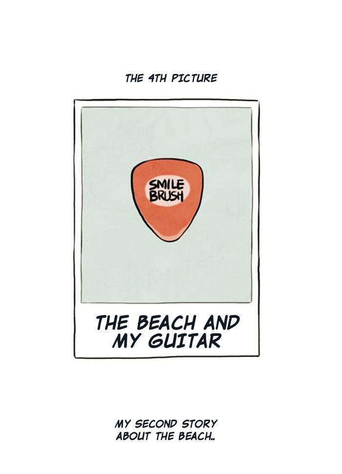 Smile Brush: My Old Pictures - Chapter 4 : The Beach And My Guitar