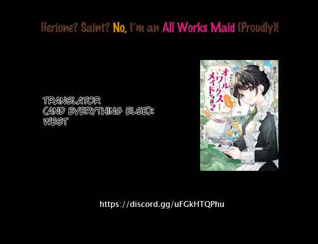 Heroine? Saint? No, I'm An All-Works Maid - Chapter 2.1