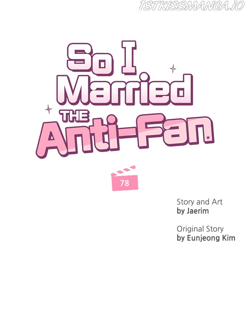 So I Married An Anti-Fan - Chapter 79