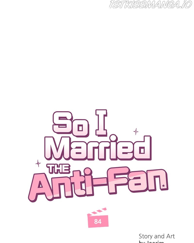 So I Married An Anti-Fan - Chapter 85