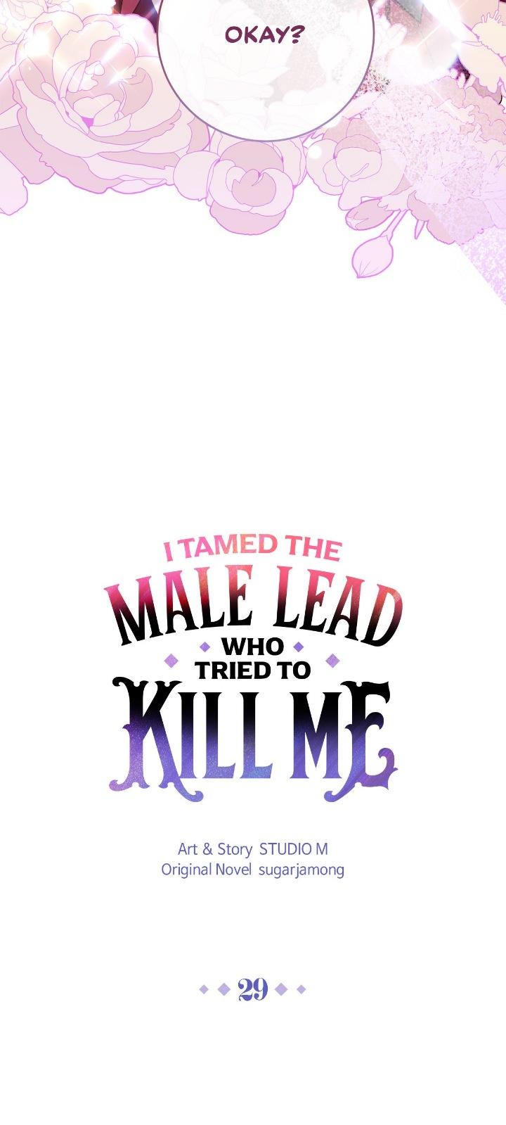 I Tamed The Male Lead Who Tried To Kill Me - Chapter 29