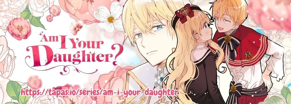 Am I Your Daughter? - Chapter 4 : My Eighteenth Birthday