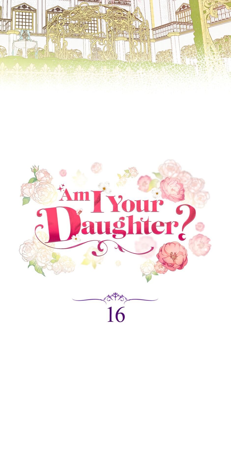 Am I Your Daughter? - Chapter 16 : A Place To Stay