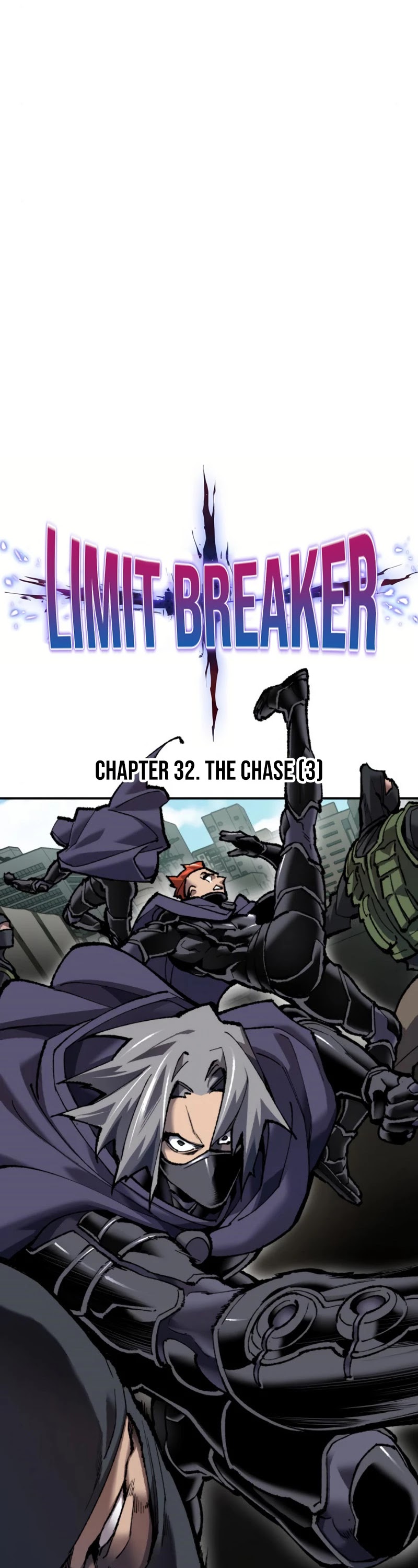 Limit Breaker - Chapter 32