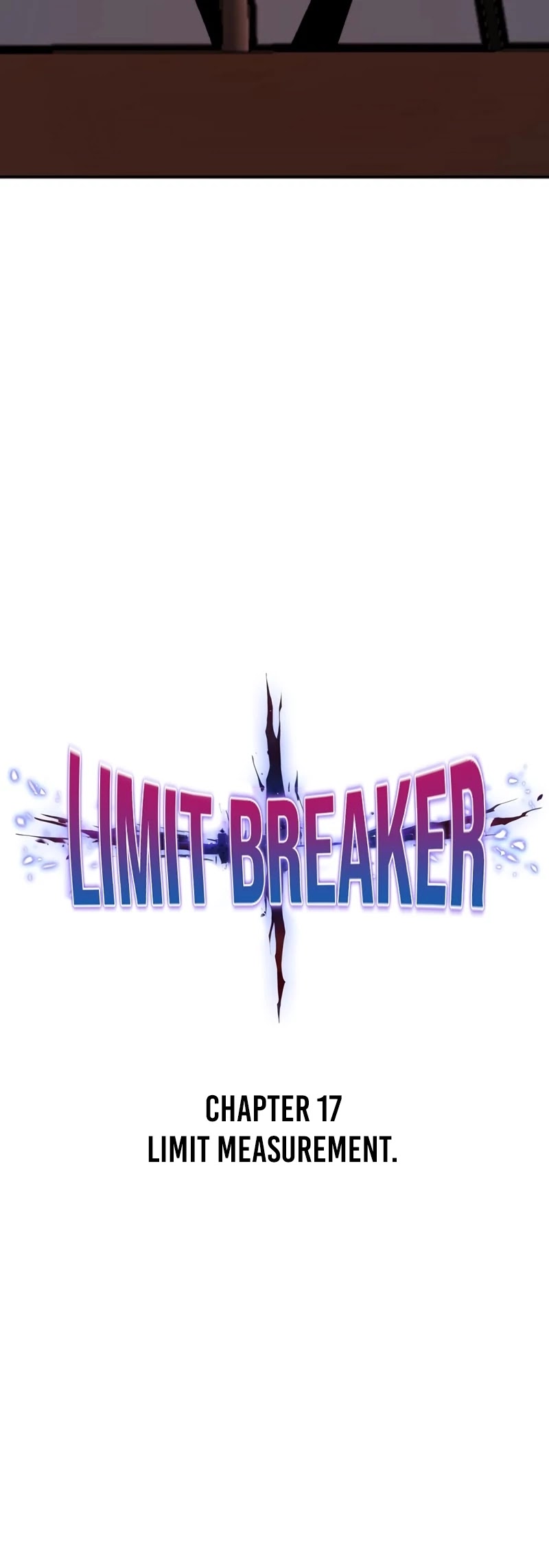 Limit Breaker - Chapter 17