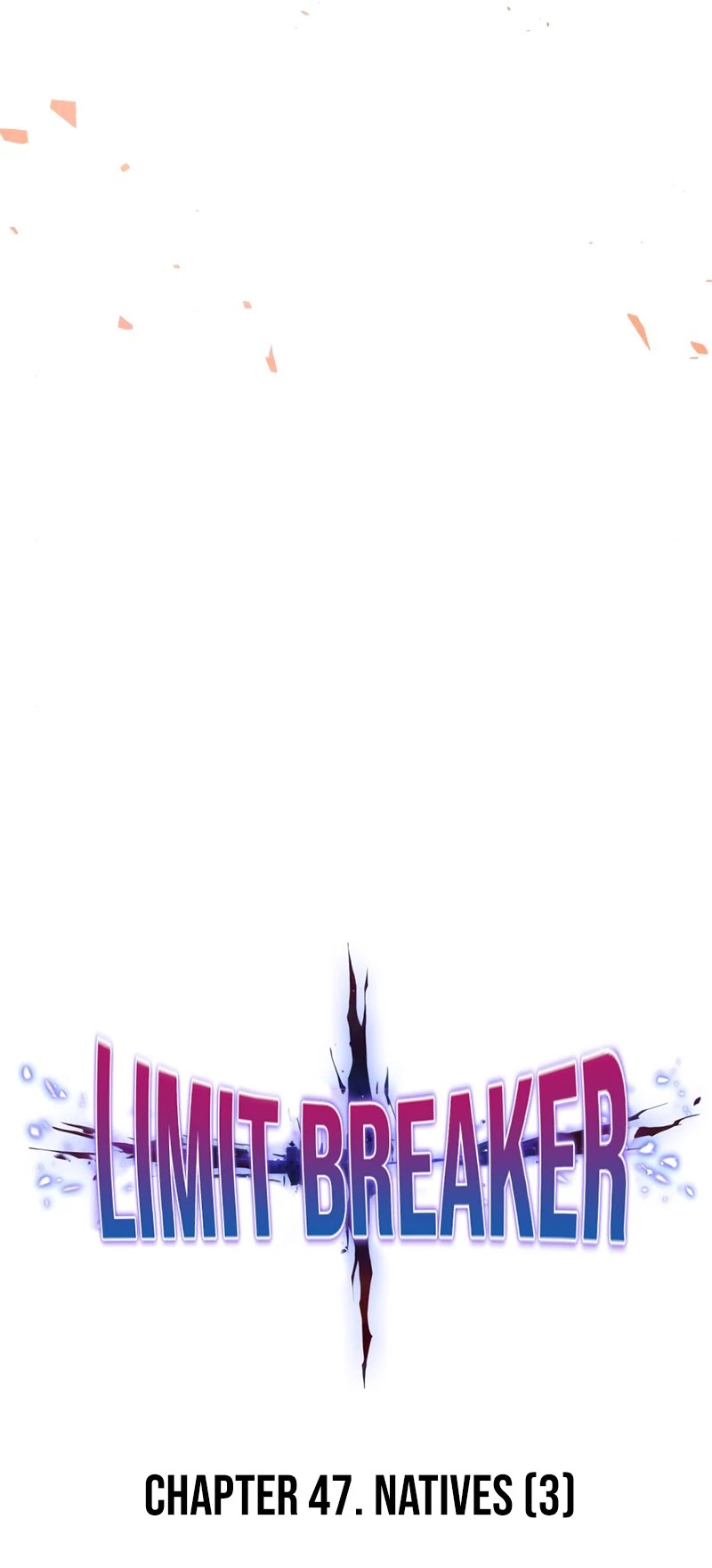 Limit Breaker - Chapter 47