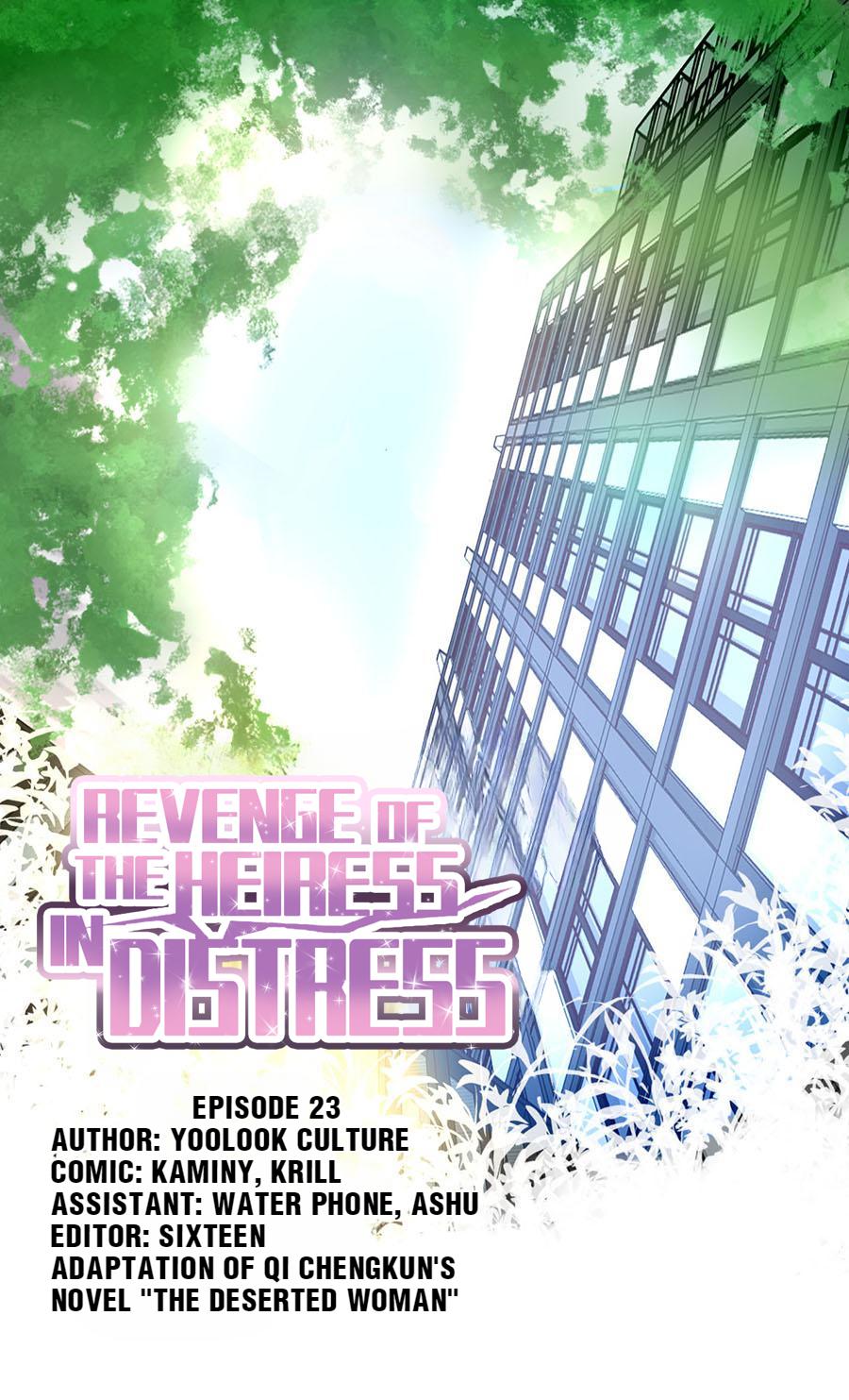 Revenge Of The Heiress In Distress - Chapter 23: Stop Dreaming