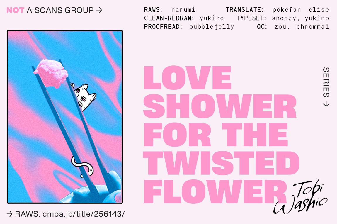 Love-Shower For The Twisted Flower - Chapter 3