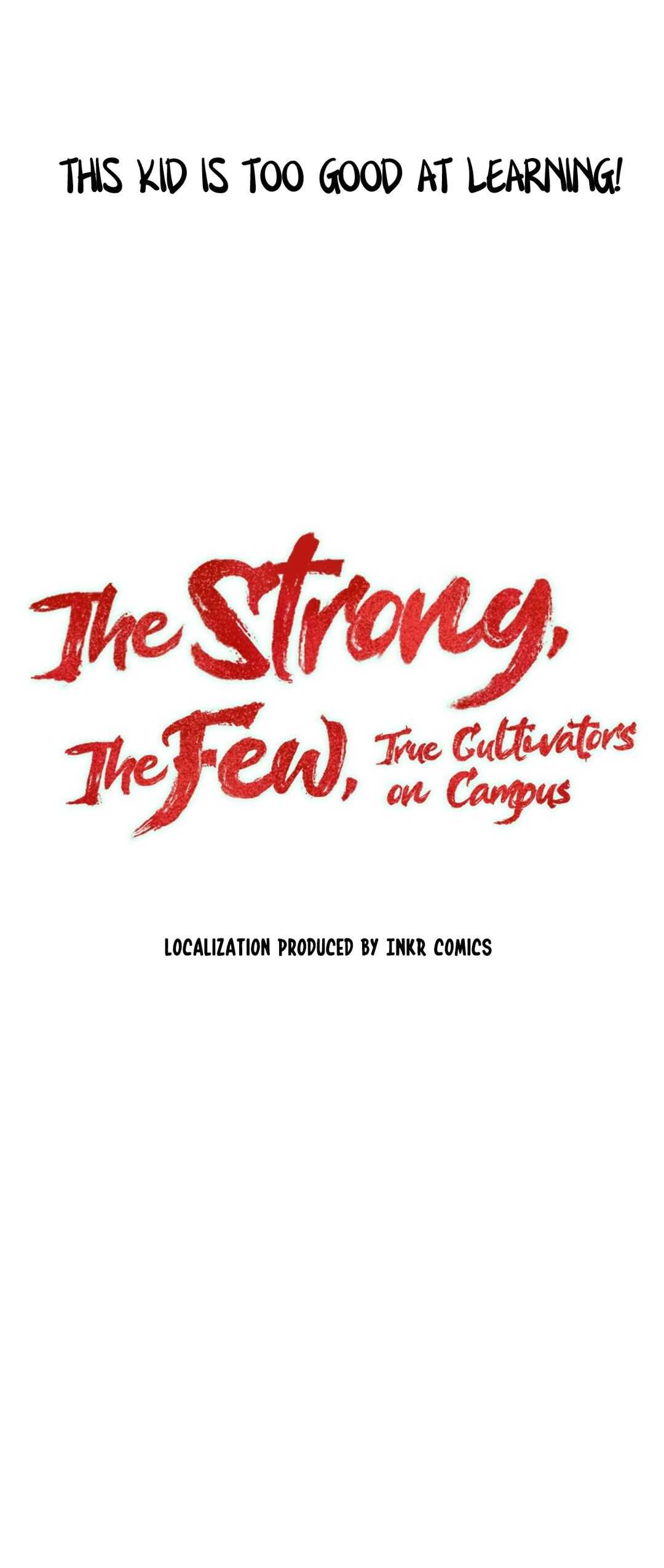 The Strong, The Few, True Cultivators On Campus - Chapter 8