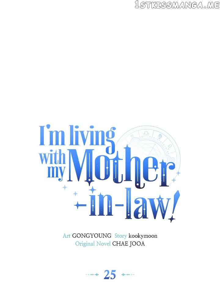 I’m Living With My Mother-In-Law! - Chapter 25