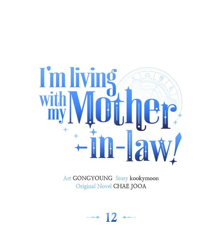 I’m Living With My Mother-In-Law! - Chapter 12