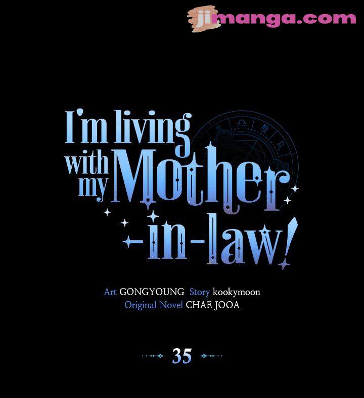 I’m Living With My Mother-In-Law! - Chapter 35