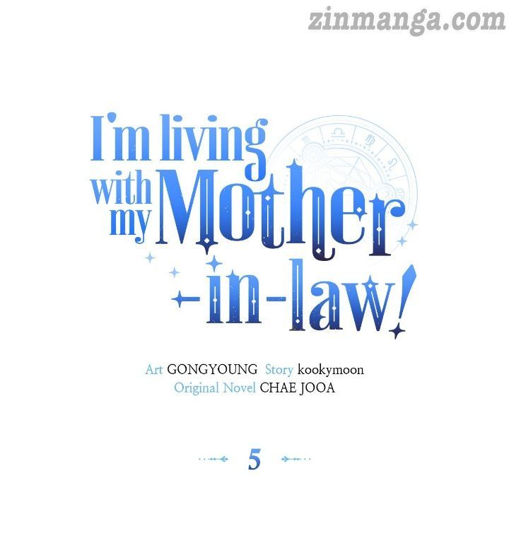 I’m Living With My Mother-In-Law! - Chapter 5