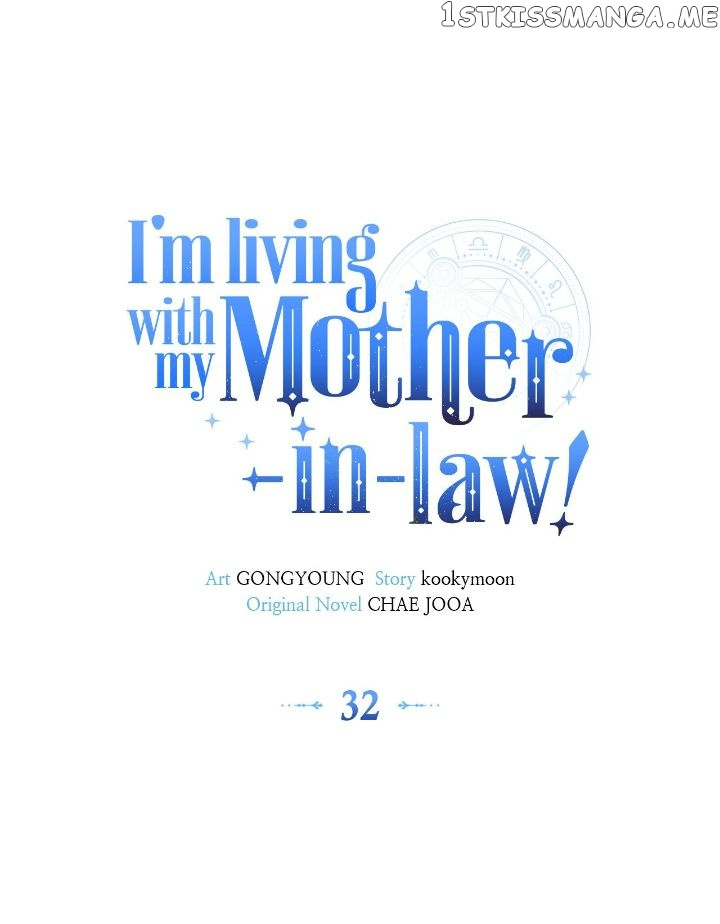 I’m Living With My Mother-In-Law! - Chapter 32