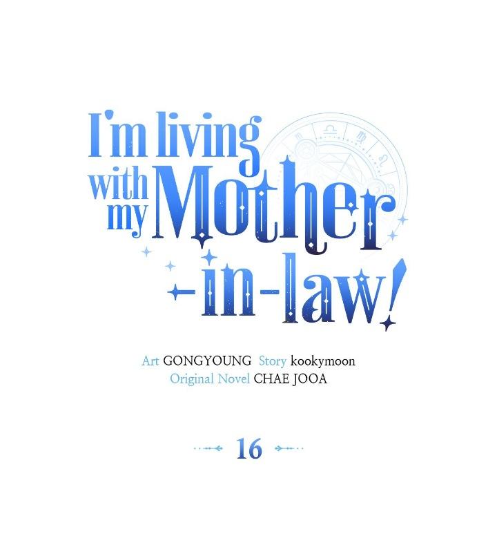 I’m Living With My Mother-In-Law! - Chapter 16