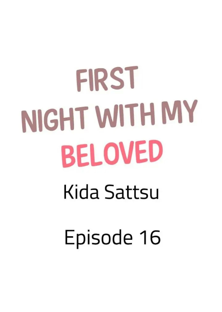 First Night With My Beloved - Chapter 16