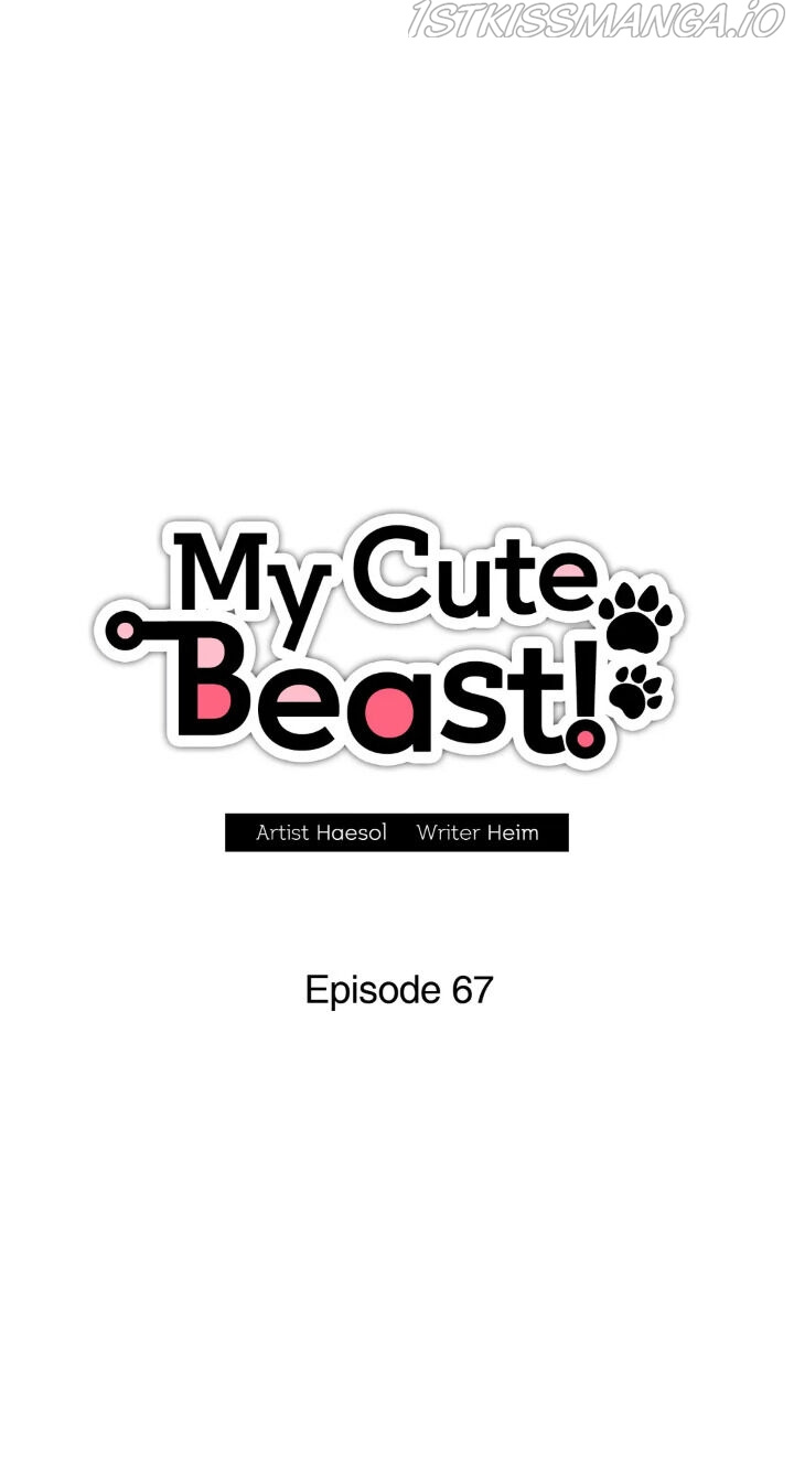 My Cute Beast ! - Chapter 67