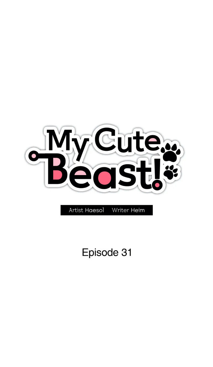 My Cute Beast ! - Chapter 31