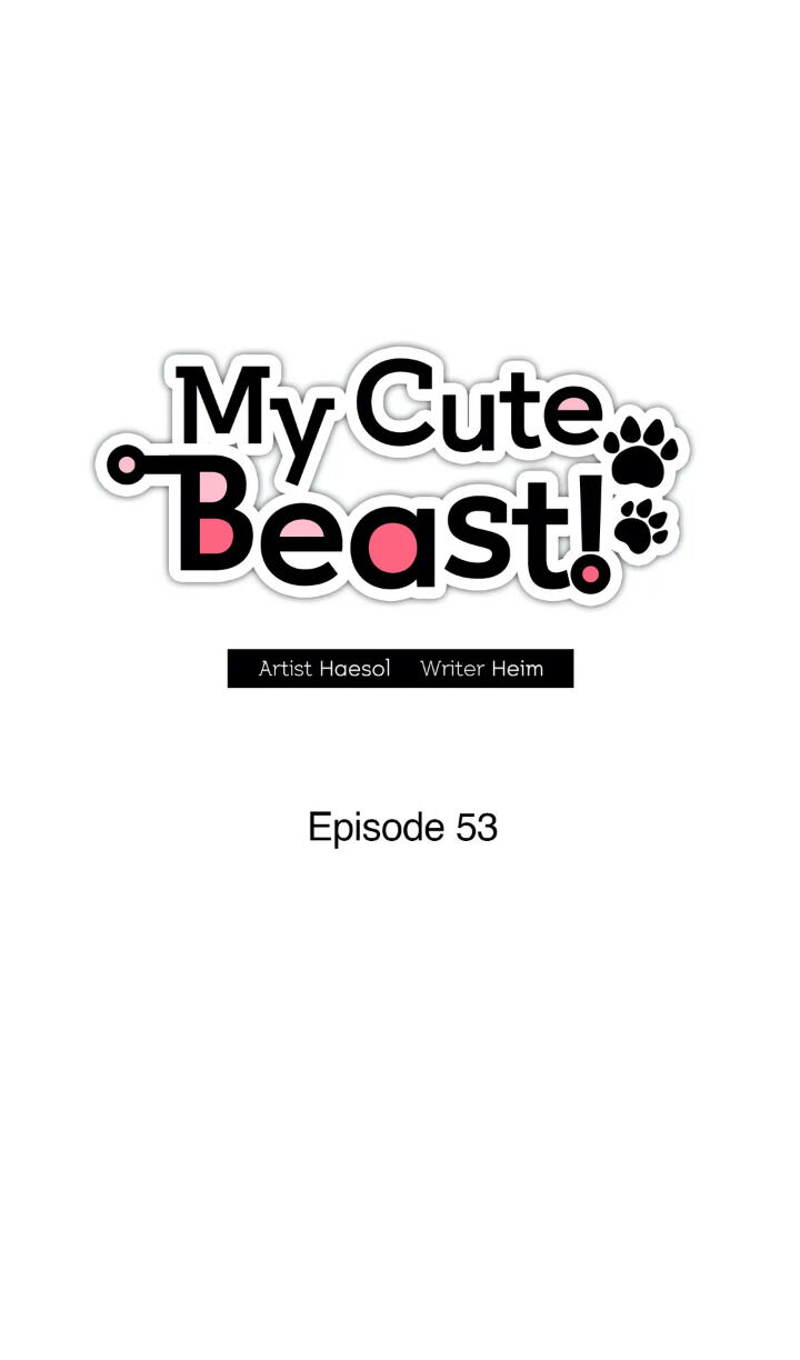 My Cute Beast ! - Chapter 53