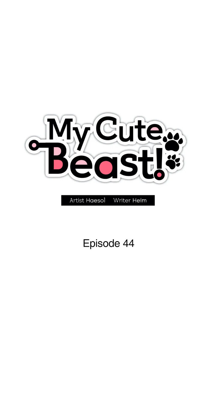 My Cute Beast ! - Chapter 44