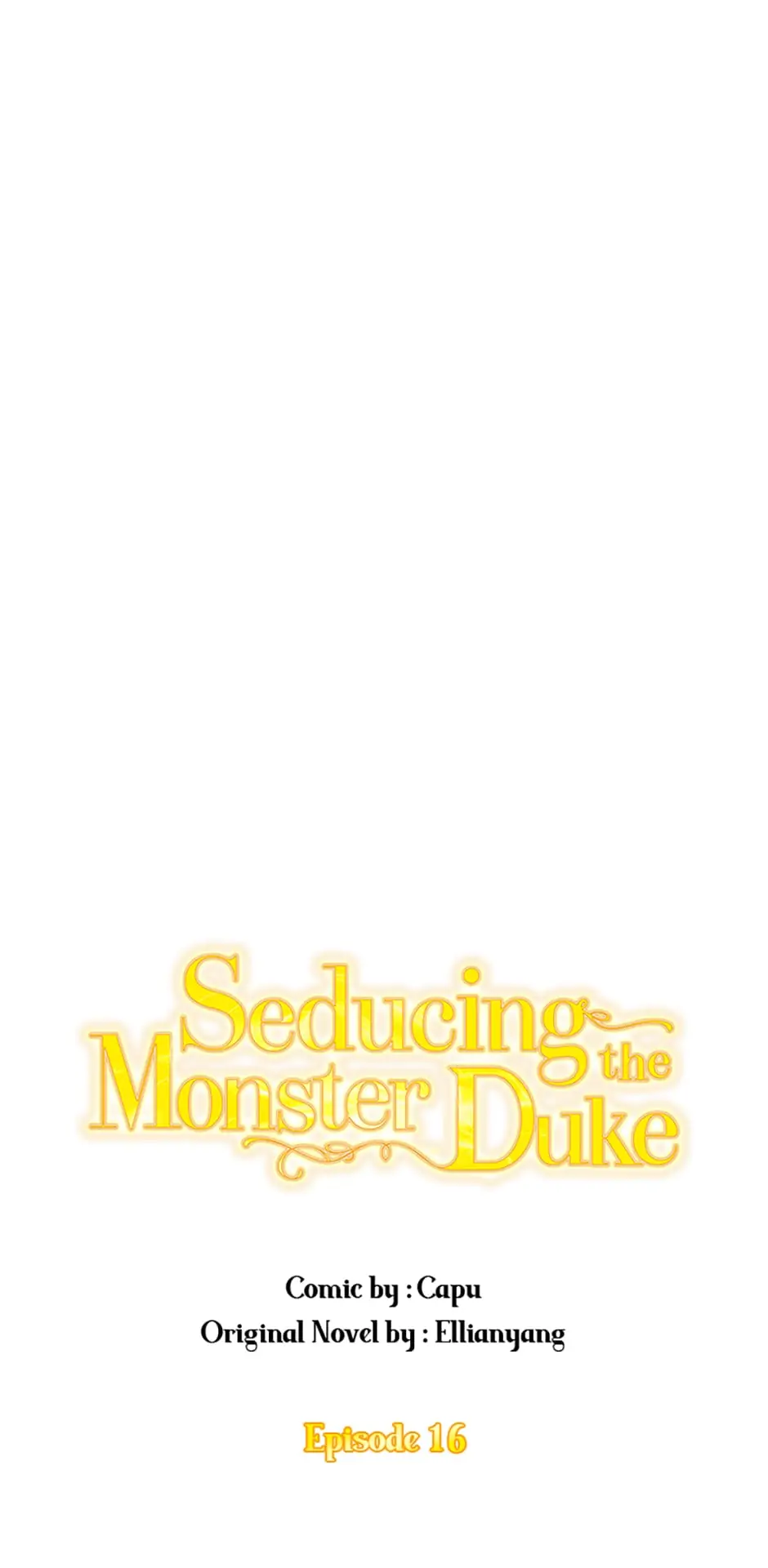 Seducing The Monster Duke - Chapter 16