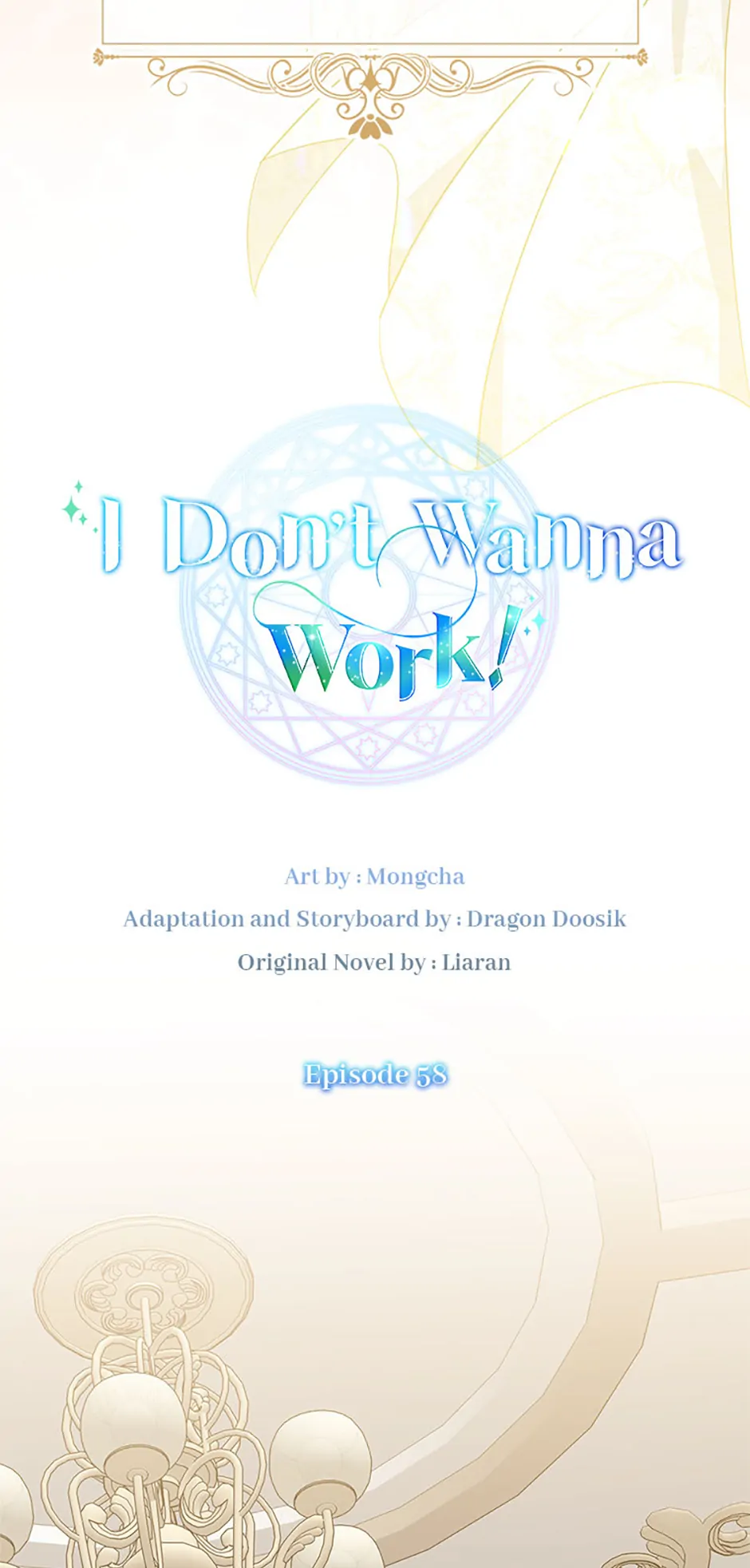 I Don't Want To Work! - Chapter 58