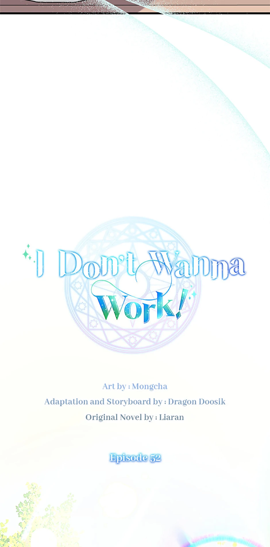 I Don't Want To Work! - Chapter 52