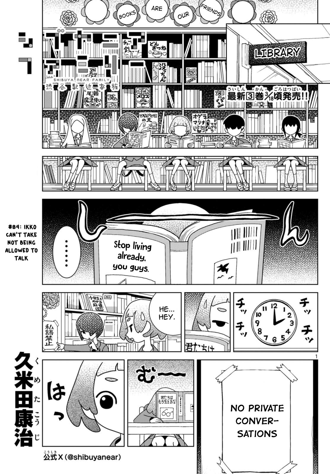 Shibuya Near Family - Chapter 84: Ikko Can't Take Not Being Allowed To Talk