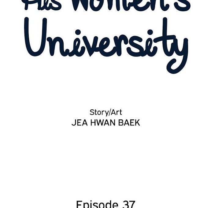 His Women’s University - Chapter 37