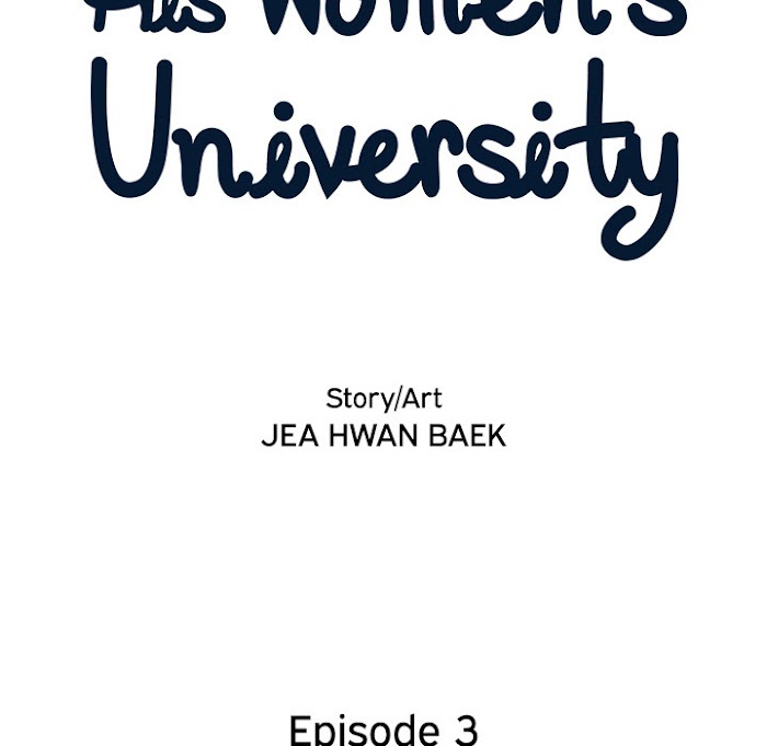 His Women’s University - Chapter 3