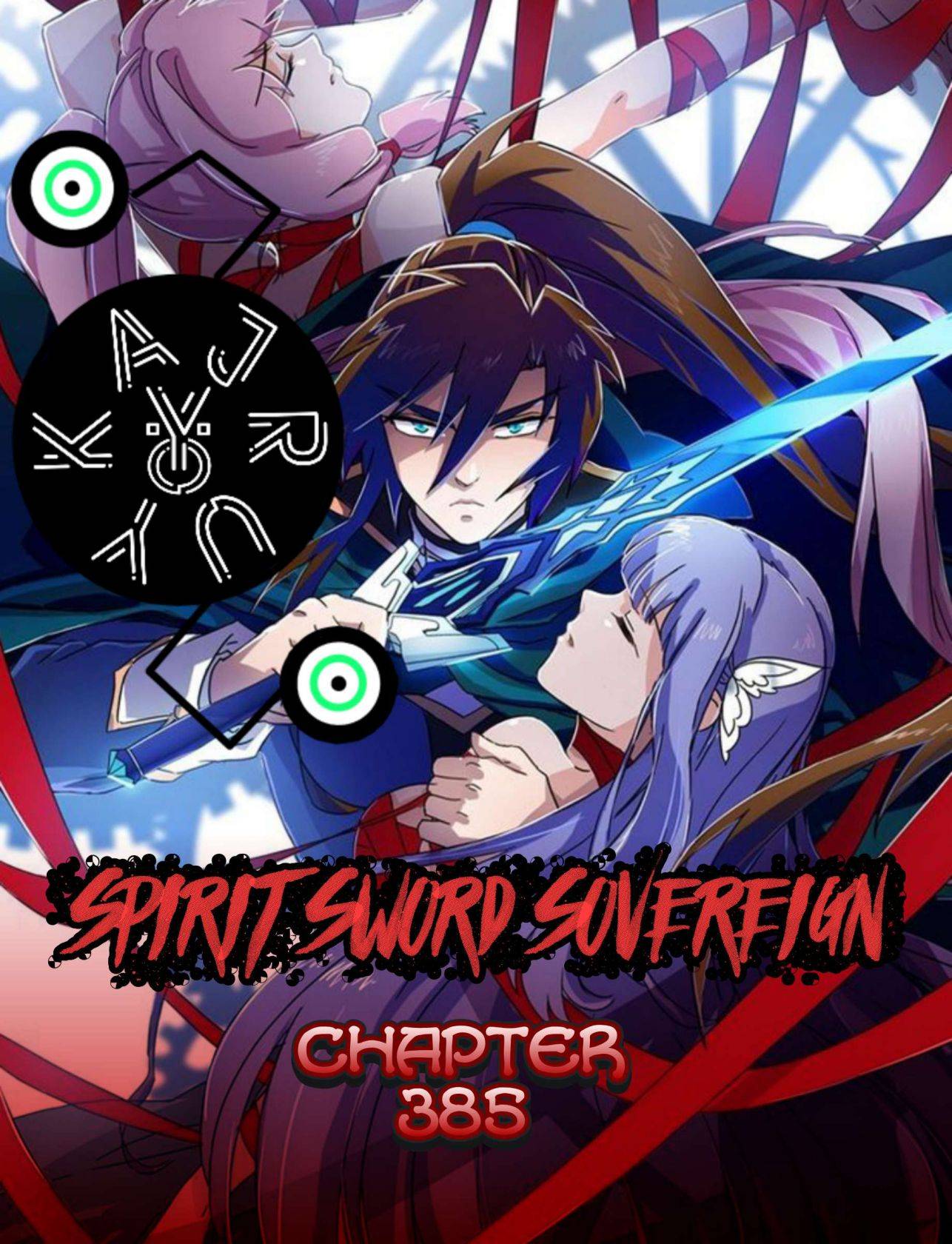 Spirit Sword Sovereign - Chapter 385