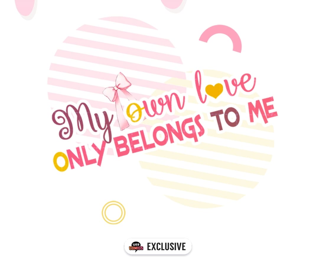 My Own Love Only Belongs To Me - Chapter 52