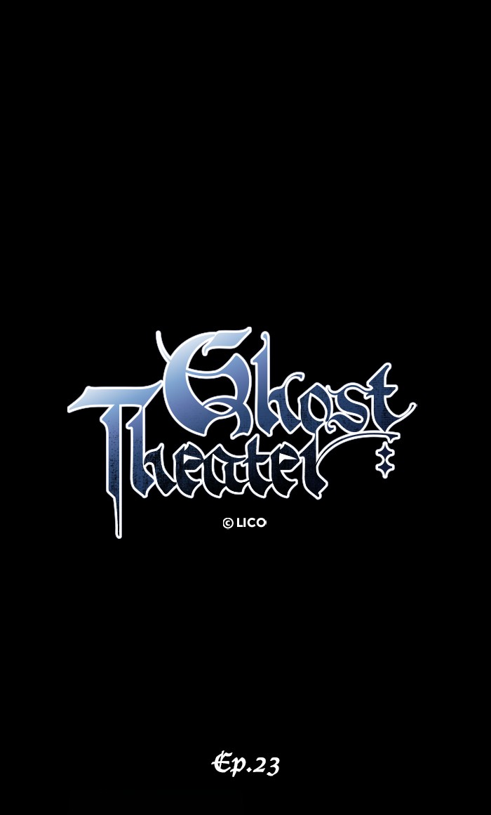 Ghost Theater - Chapter 23