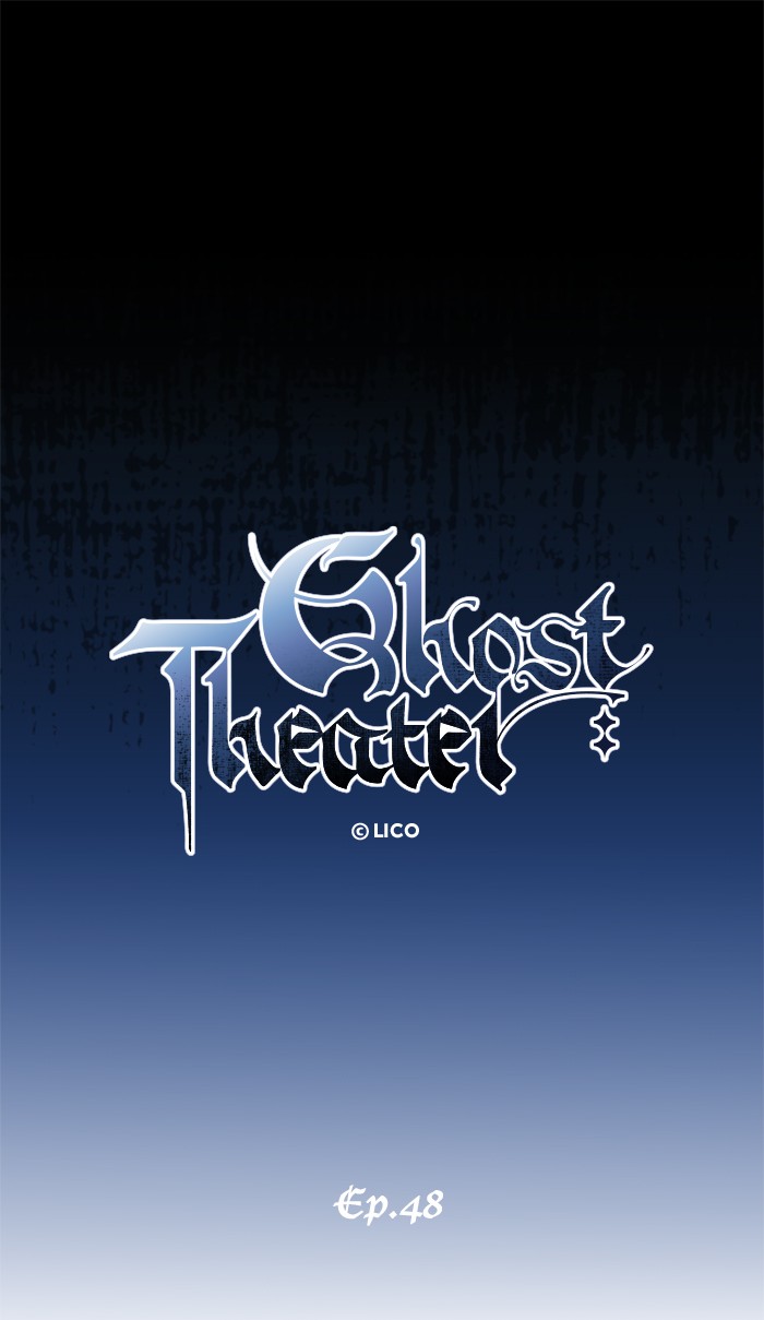 Ghost Theater - Chapter 48