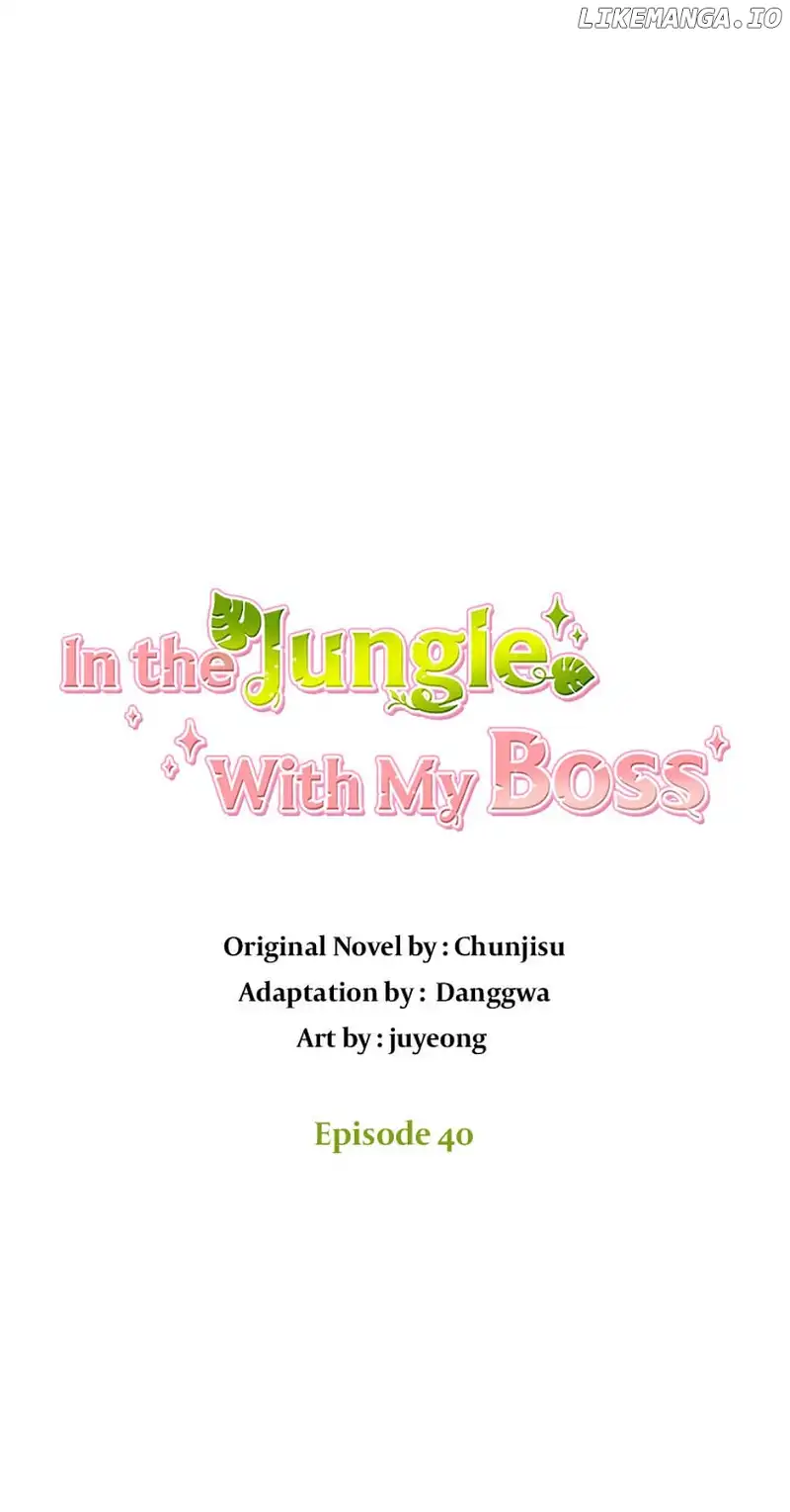 In The Jungle With My Boss - Chapter 40