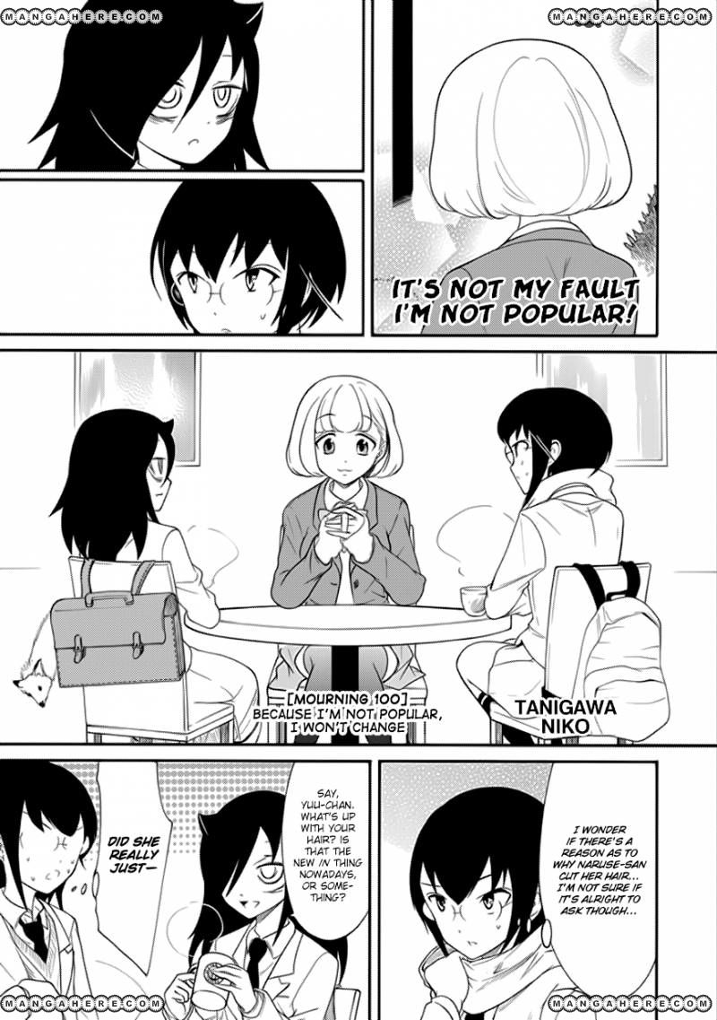 It's Not My Fault That I'm Not Popular! - Vol.11 Chapter 100: Because I'm Not Popular, I Won't Change