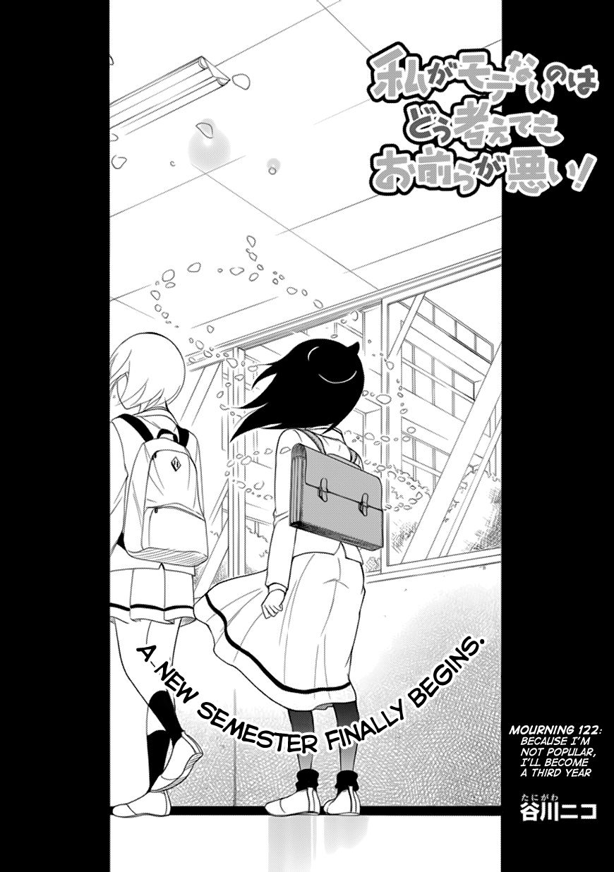 It's Not My Fault That I'm Not Popular! - Vol.12 Chapter 122: Because I'm Not Popular, I'll Become A Third Year