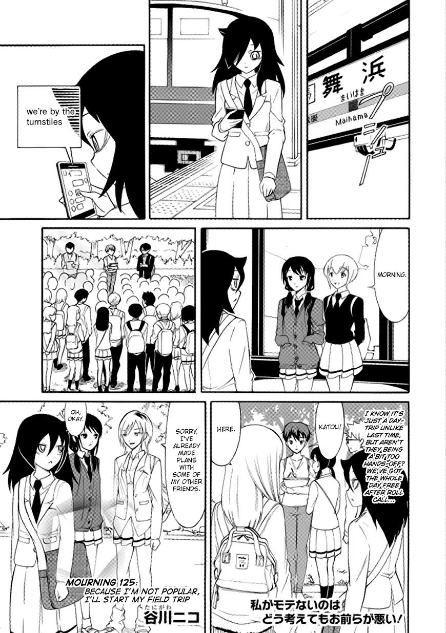 It's Not My Fault That I'm Not Popular! - Vol.13 Chapter 125: Because I'm Not Popular, I'll Start My Field Trip