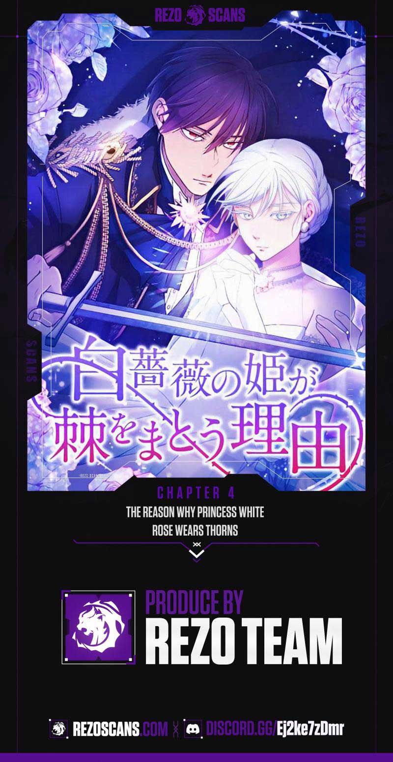 The Reason Why Princess White Rose Wears Thorns - Chapter 4