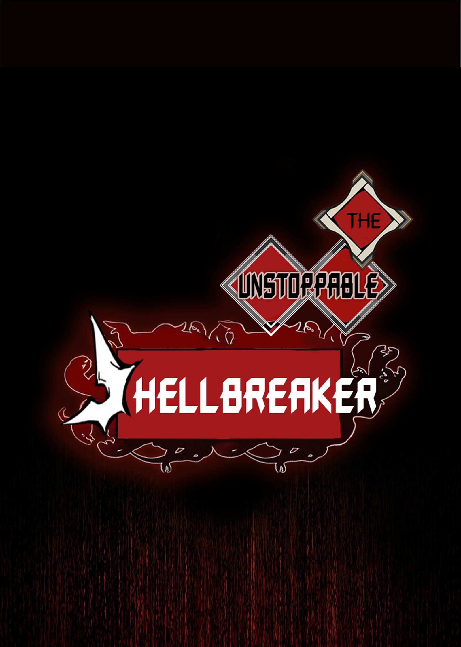 The Unstoppable Hellbreaker - Chapter 20: That Guy... Is A God?