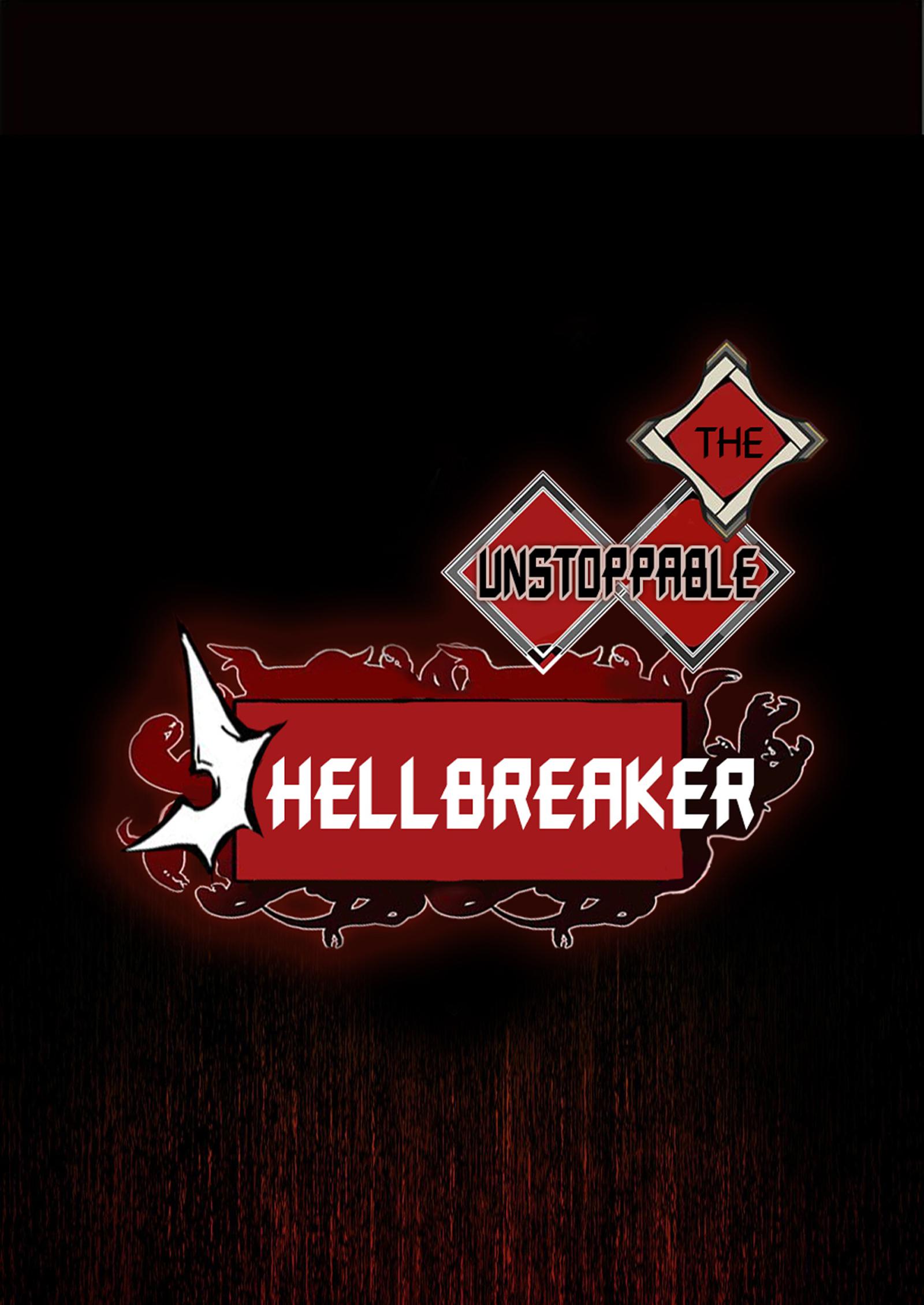 The Unstoppable Hellbreaker - Chapter 26: Hellish Lethal Weapon