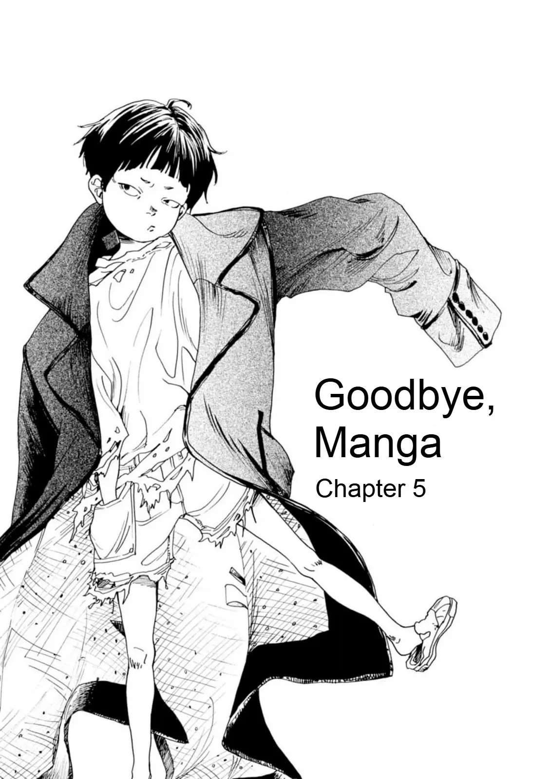 Goodbye, - Chapter 5