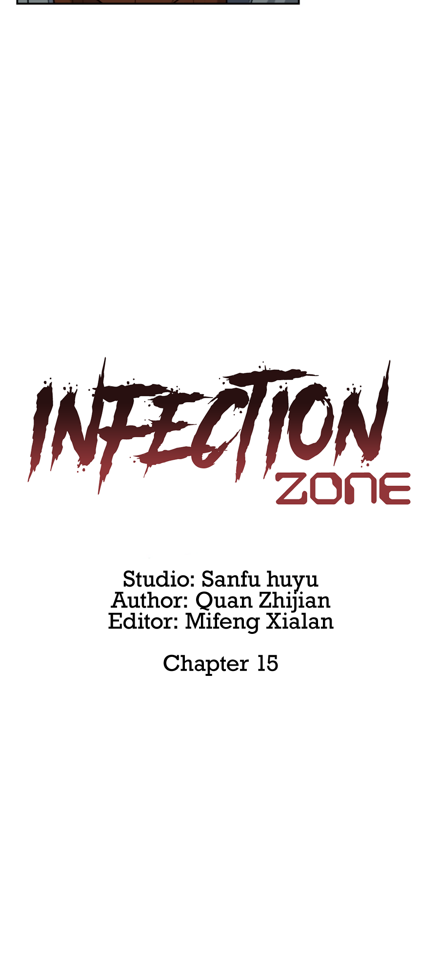 Infection Zone - Chapter 15.1