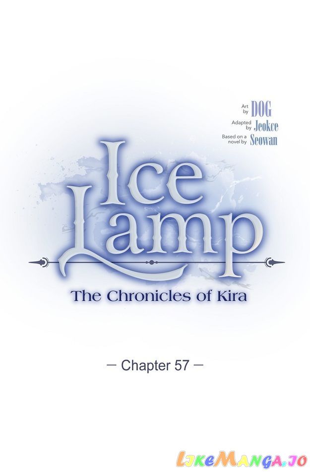 An Ice Lamp: Gira Chronicles - Chapter 57