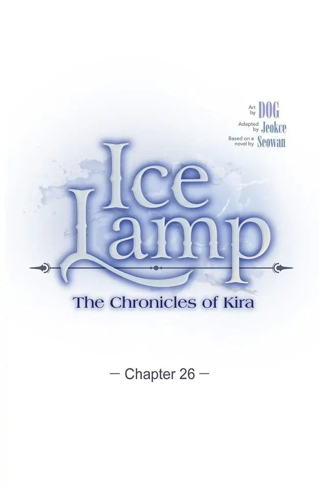 An Ice Lamp: Gira Chronicles - Chapter 26