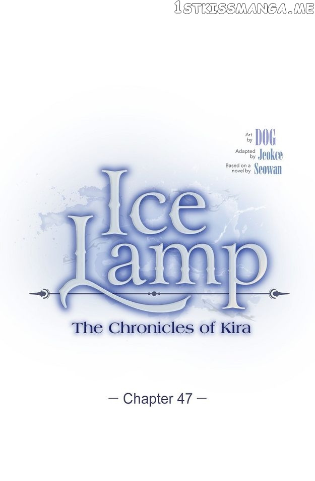 An Ice Lamp: Gira Chronicles - Chapter 47