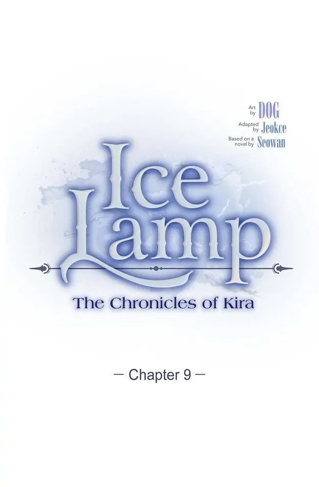 An Ice Lamp: Gira Chronicles - Chapter 9